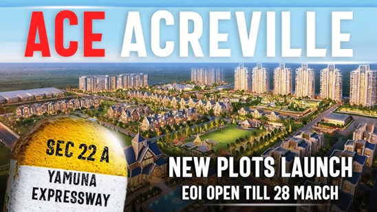 Ace Acrevilli Plots Sector 22A Yamuna Expressway